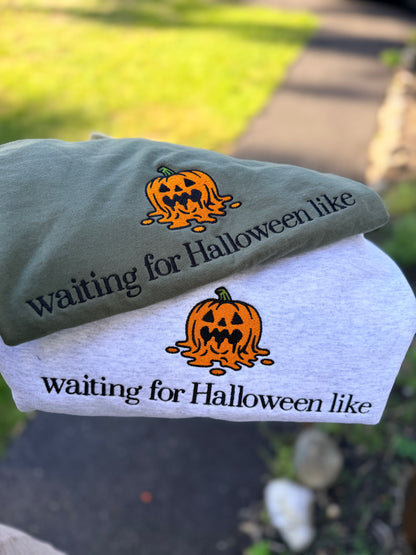 Waiting For Halloween like …